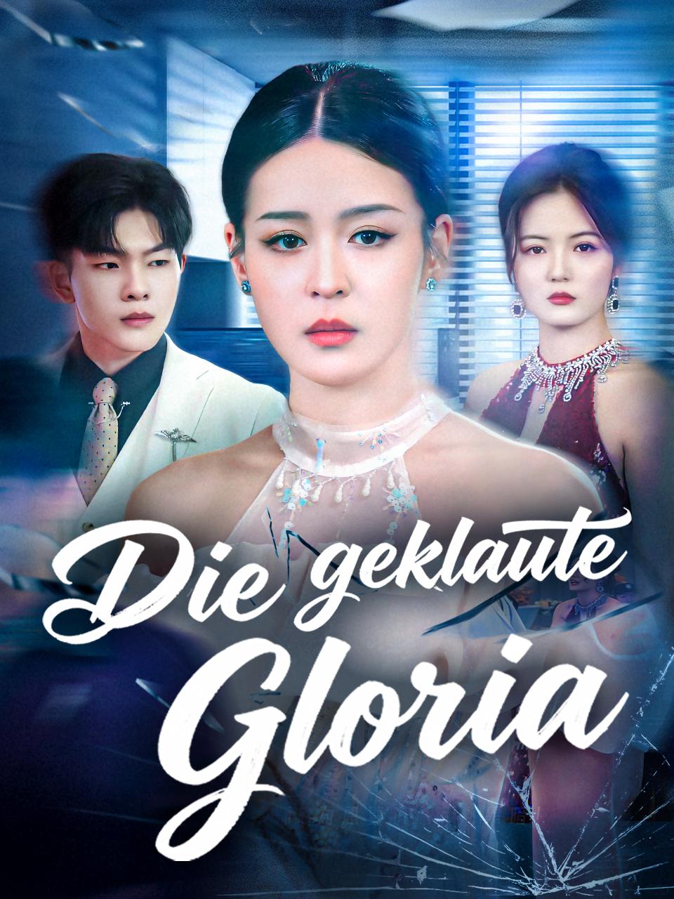 Die geklaute Gloria