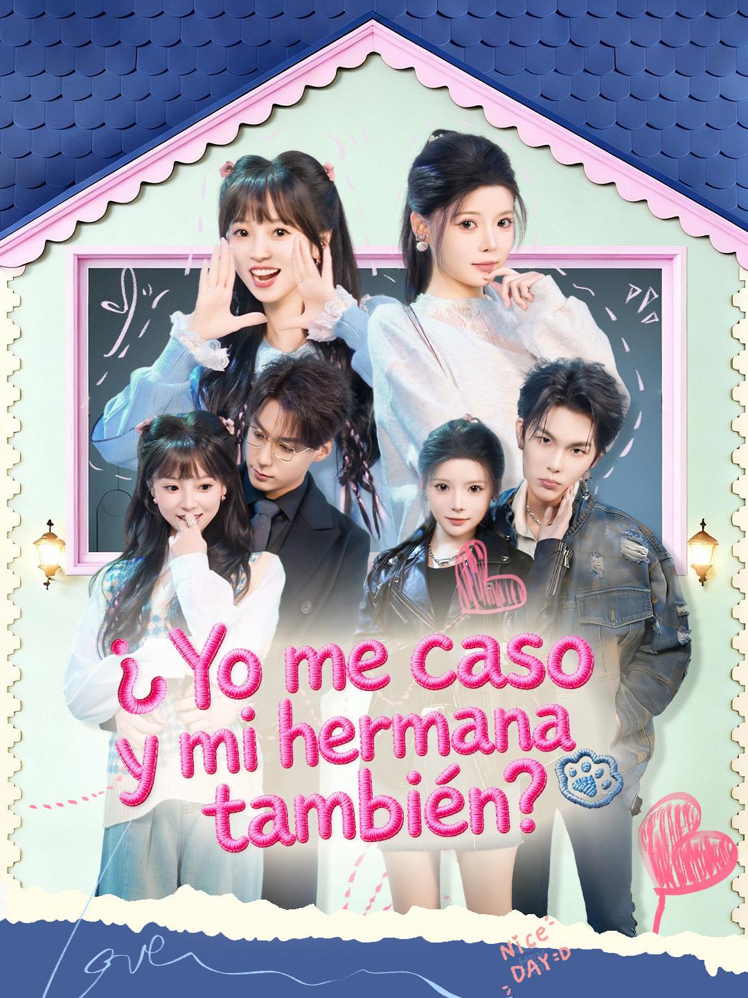 ¿Yo me caso y mi hermana también?