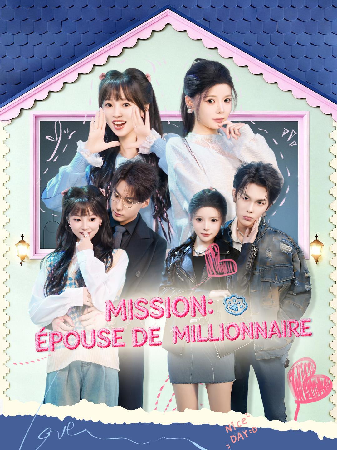 MISSION: ÉPOUSE DE MILLIONNAIRE