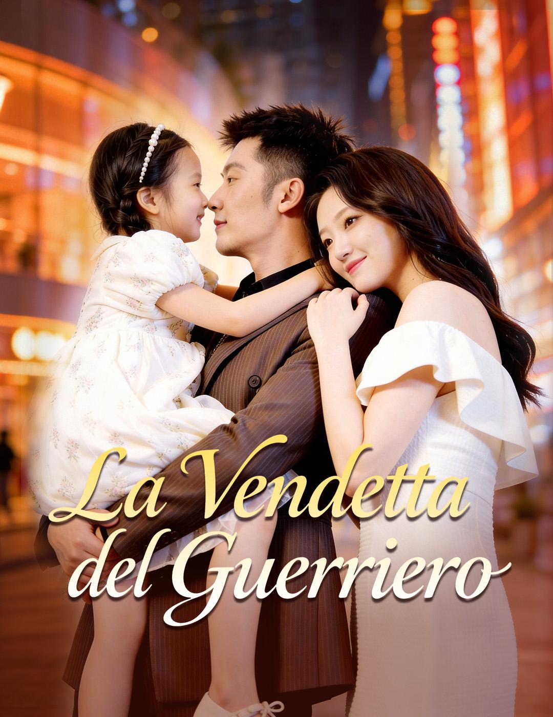 La Vendetta del Guerriero