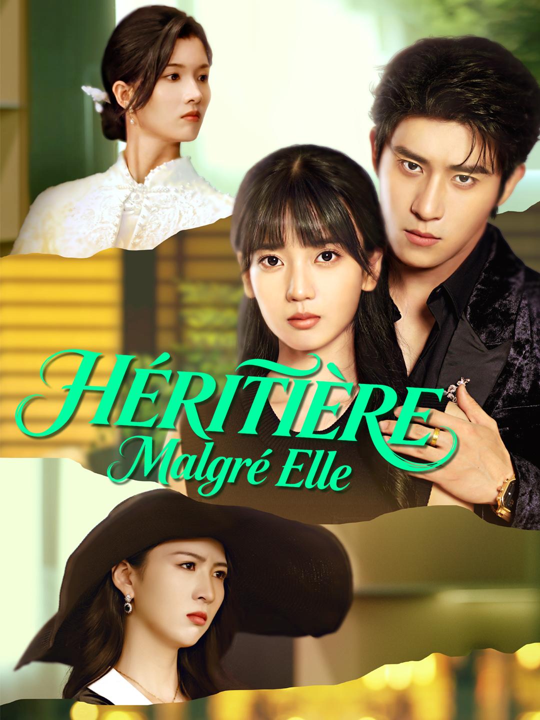 HÉRITIÈRE MALGRÉ ELLE