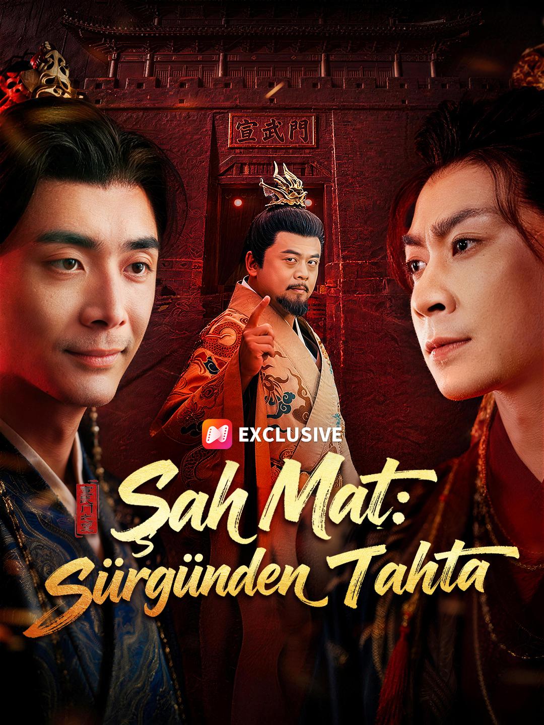 Şah Mat: Sürgünden Tahta