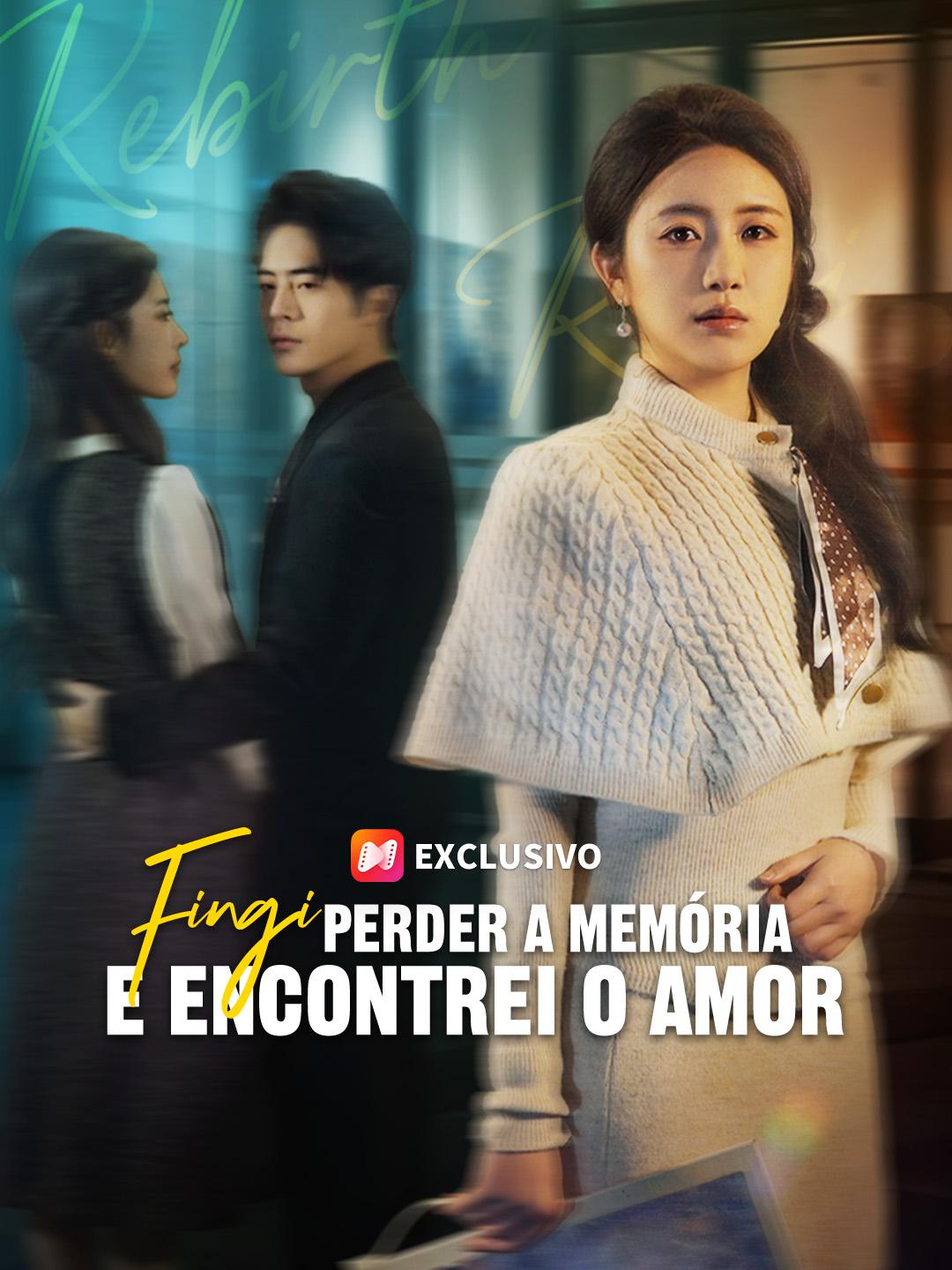 Fingi Perder a Memória e Encontrei o Amor