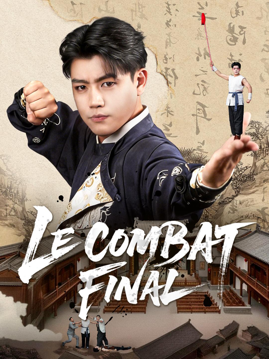LE COMBAT FINAL