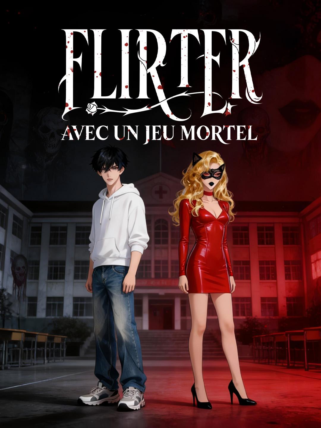 FLIRTER AVEC UN JEU MORTEL