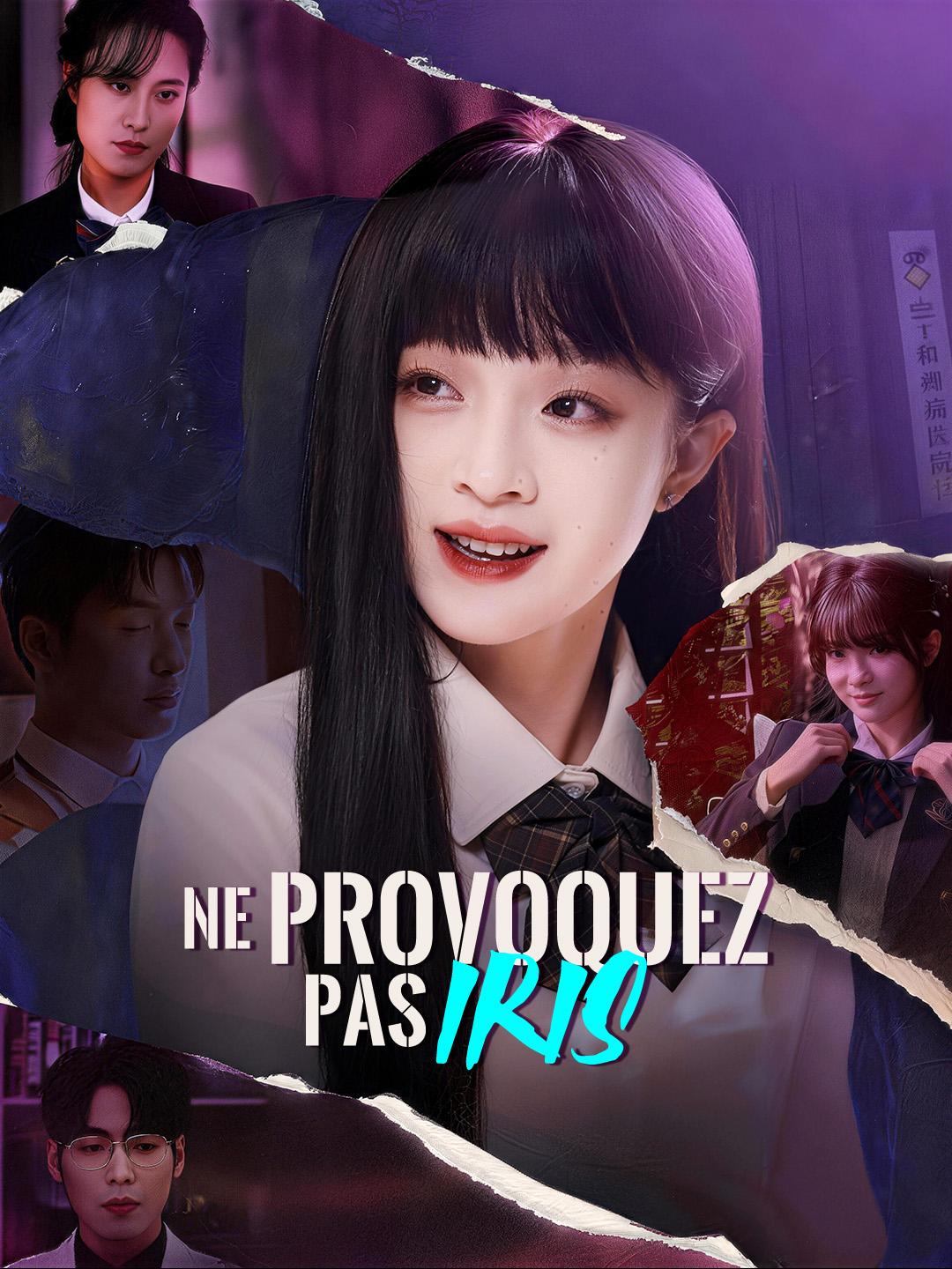 NE PROVOQUEZ PAS IRIS