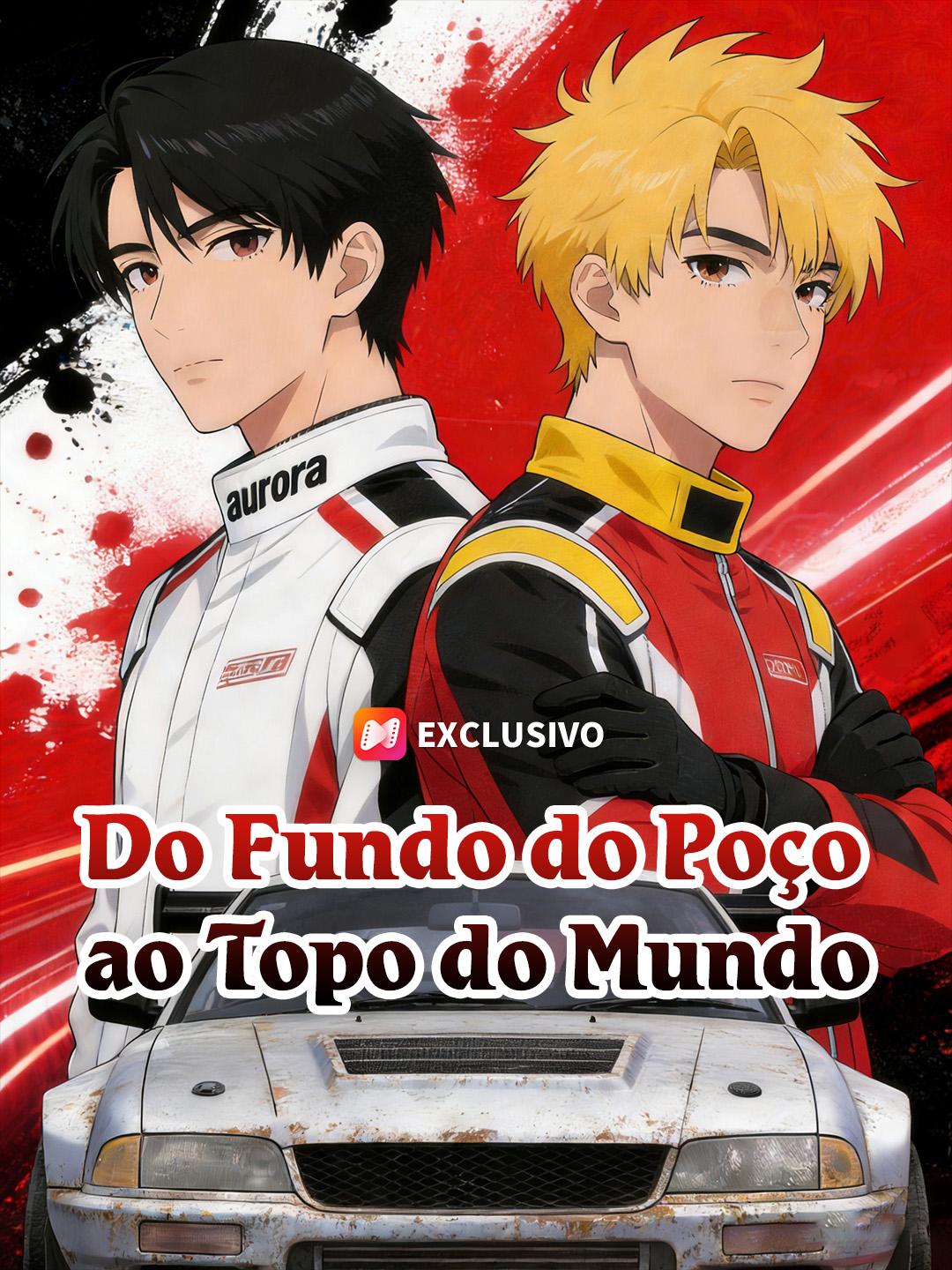 Do Fundo do Poço ao Topo do Mundo