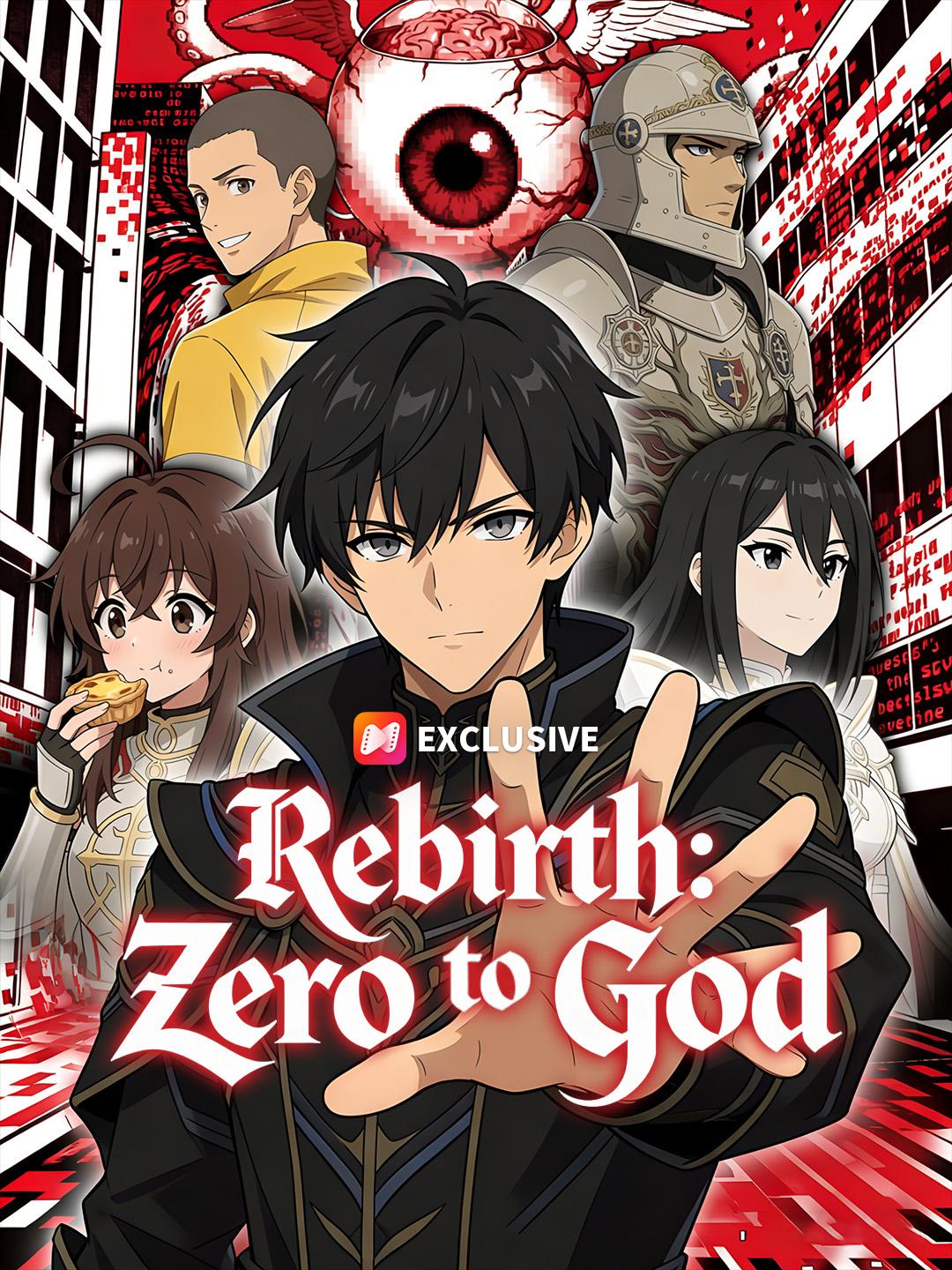 Rebirth: Zero to God