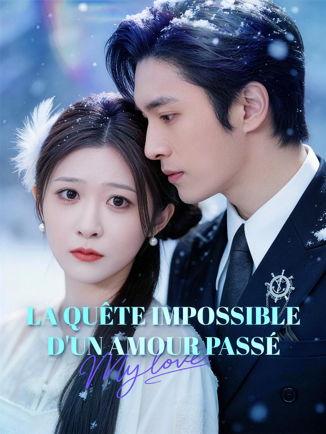 LA QUÊTE IMPOSSIBLE D'UN AMOUR PASSÉ