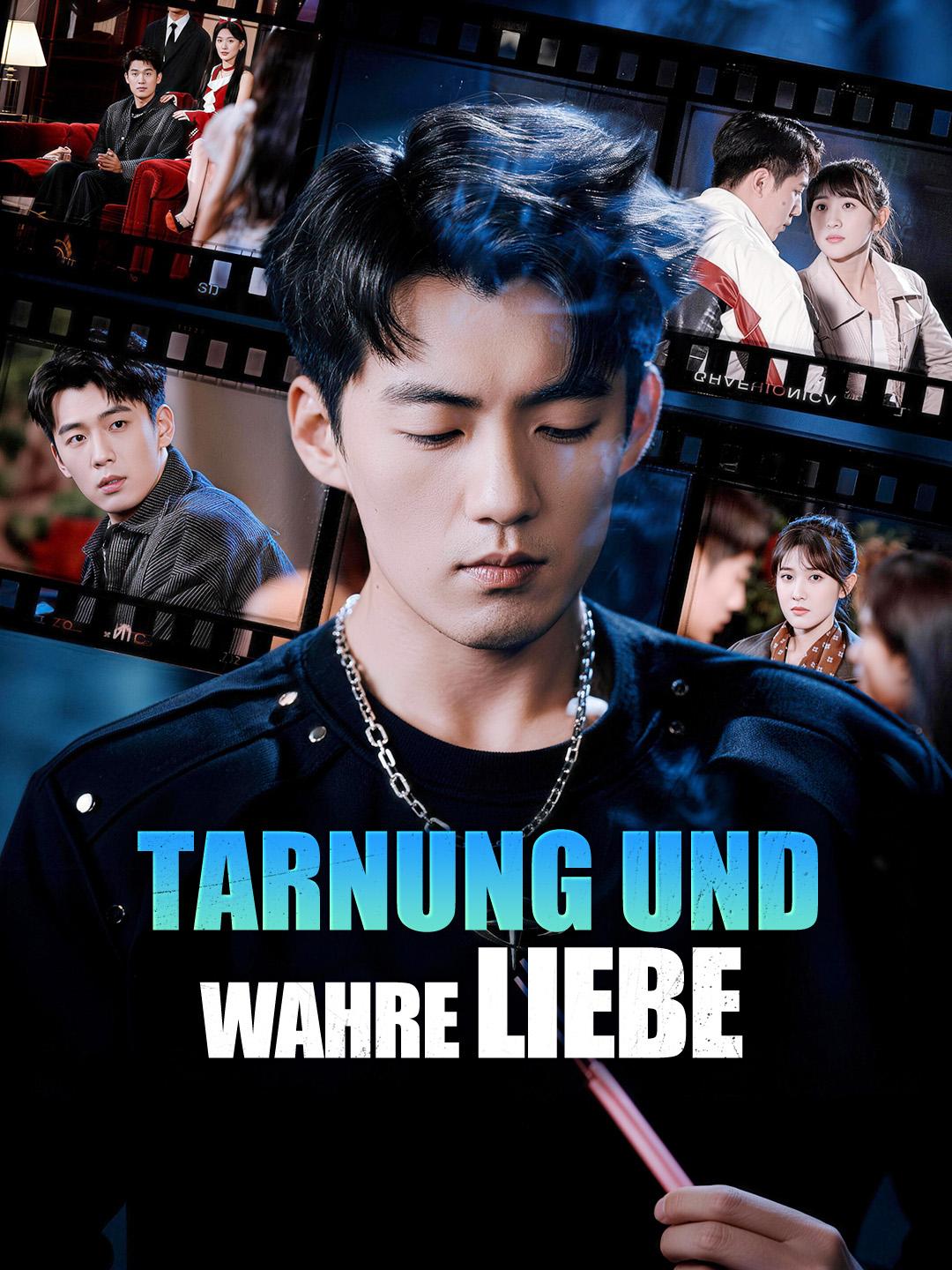Tarnung und wahre Liebe