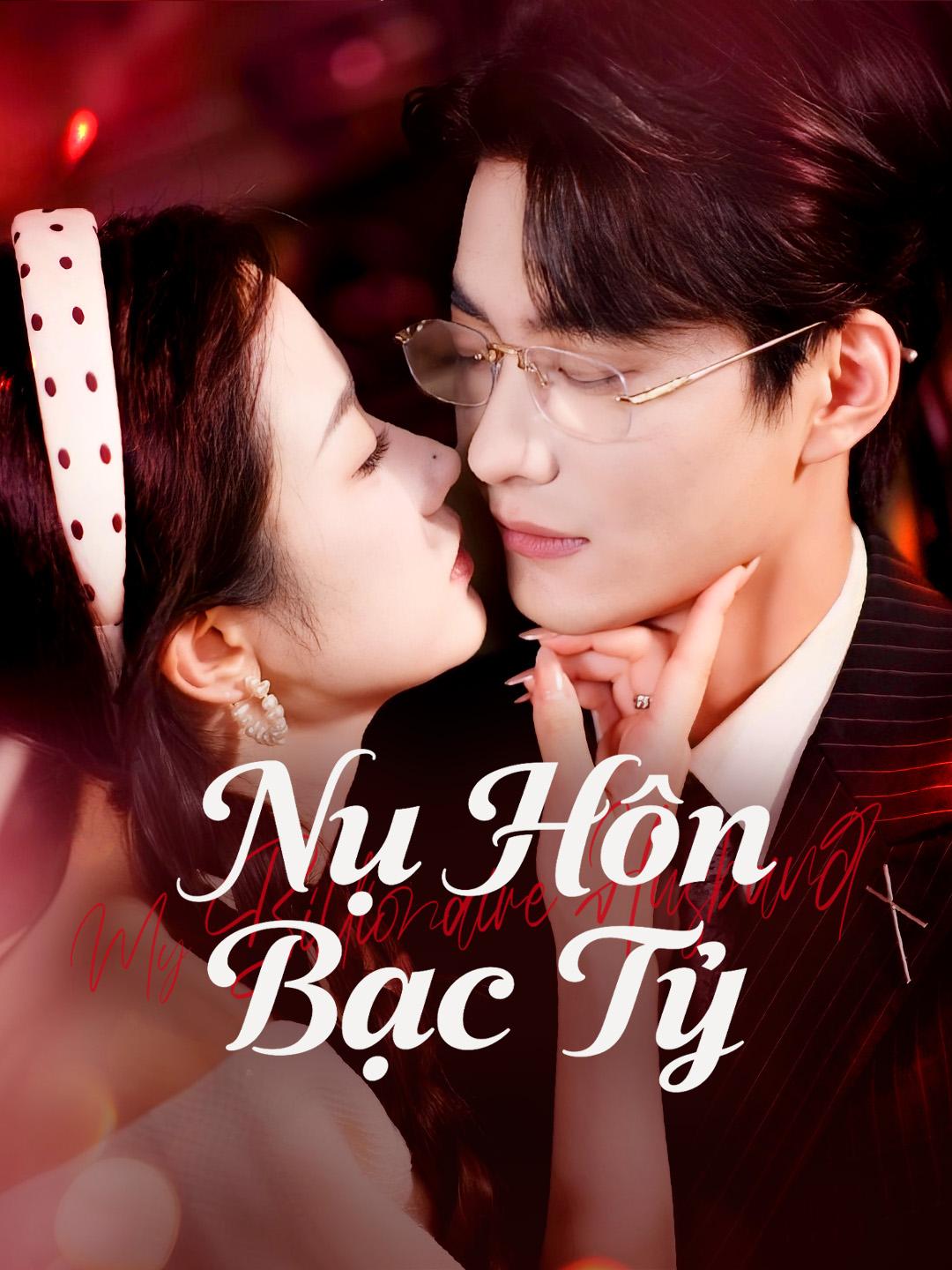 Nụ Hôn Bạc Tỷ