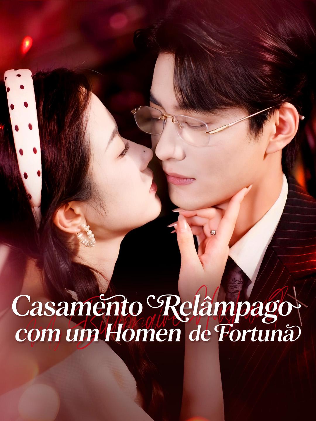 Casamento Relâmpago com um Homem de Fortuna