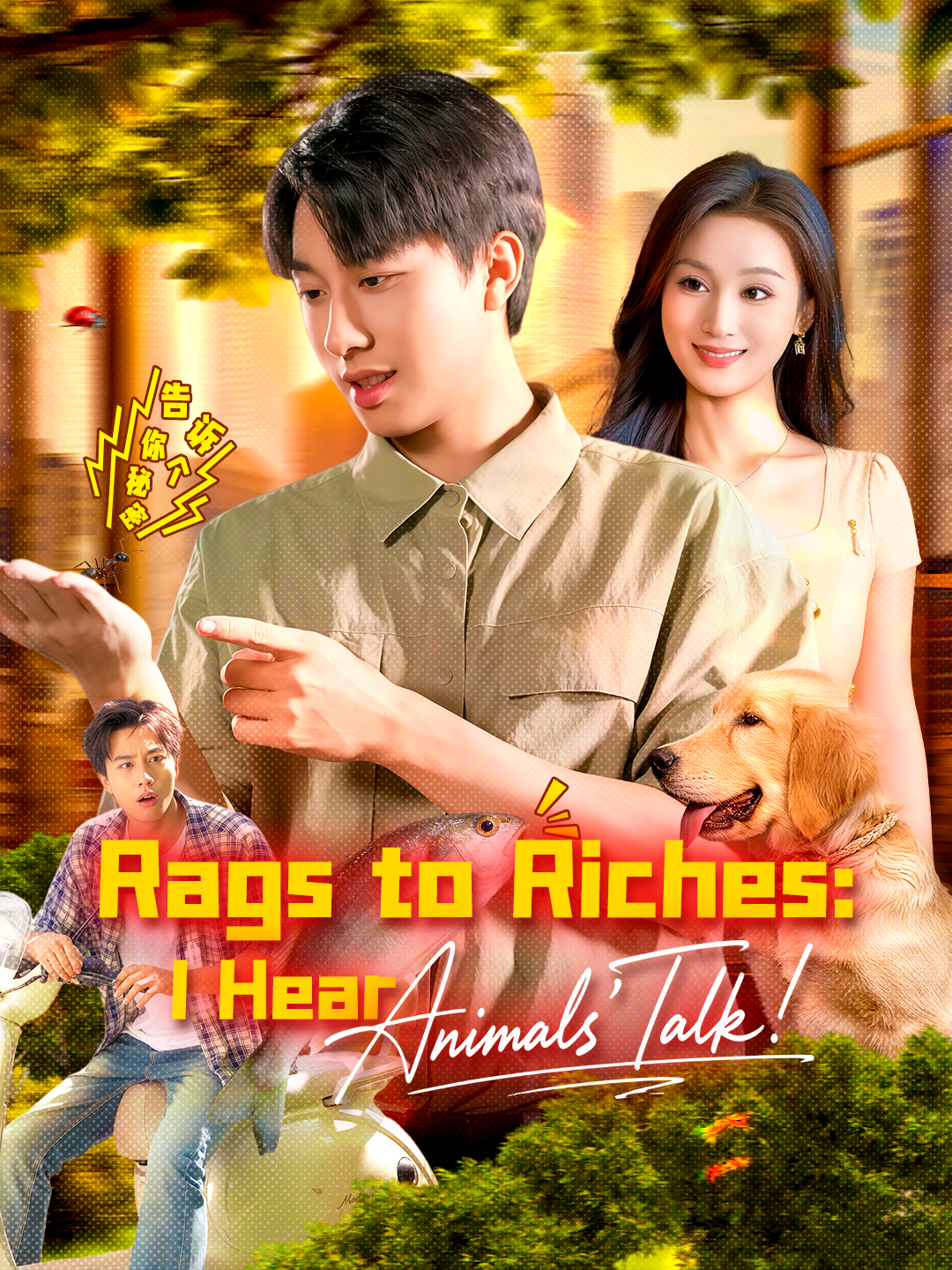 Rags to Riches: I Hear Animals' Talk!