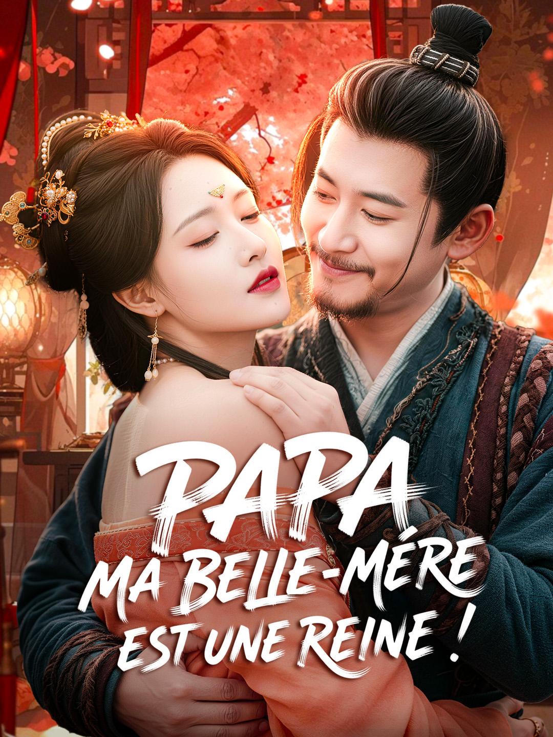 PAPA, MA BELLE-MÈRE EST UNE REINE !