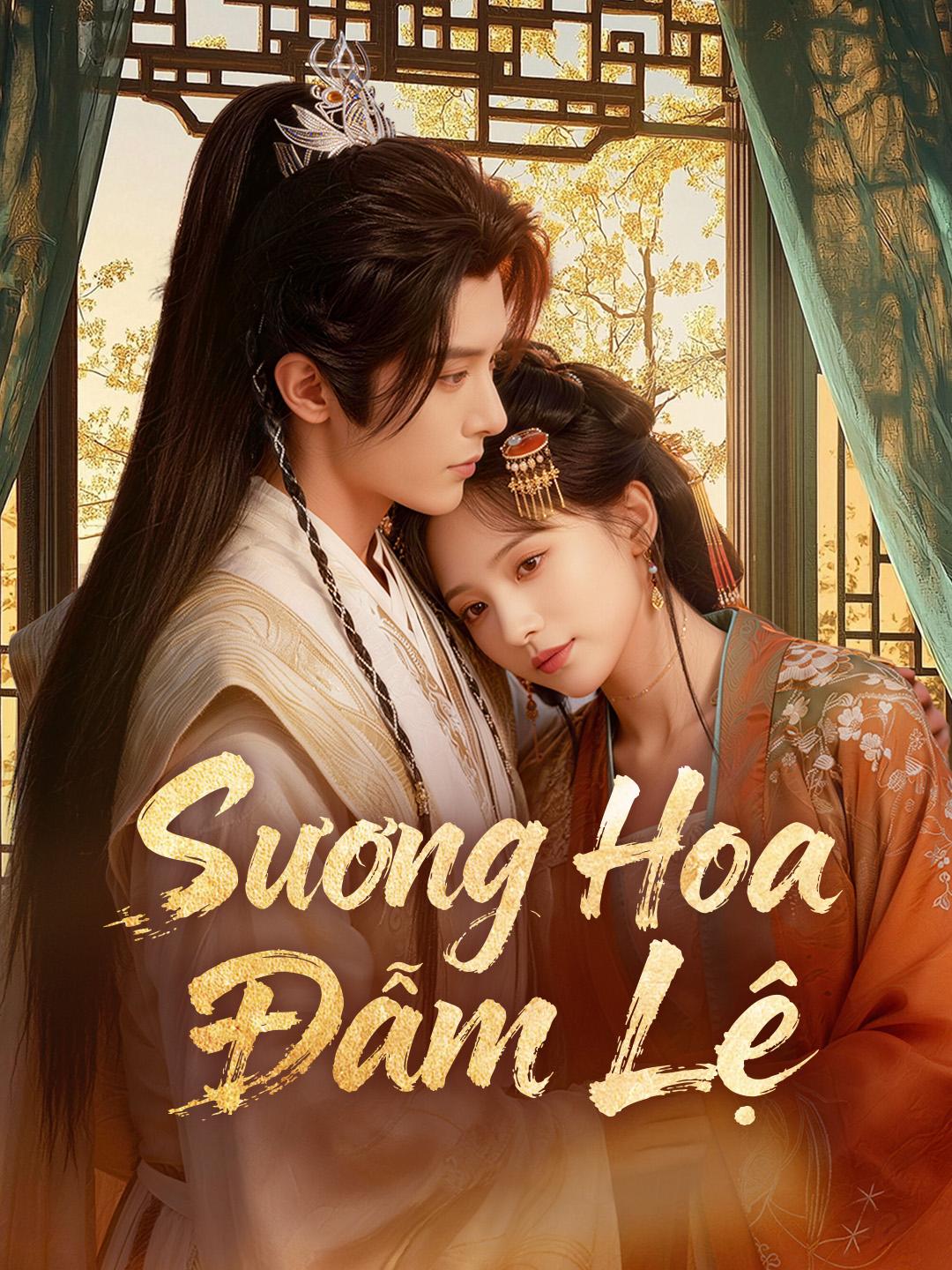 Sương Hoa Đẫm Lệ