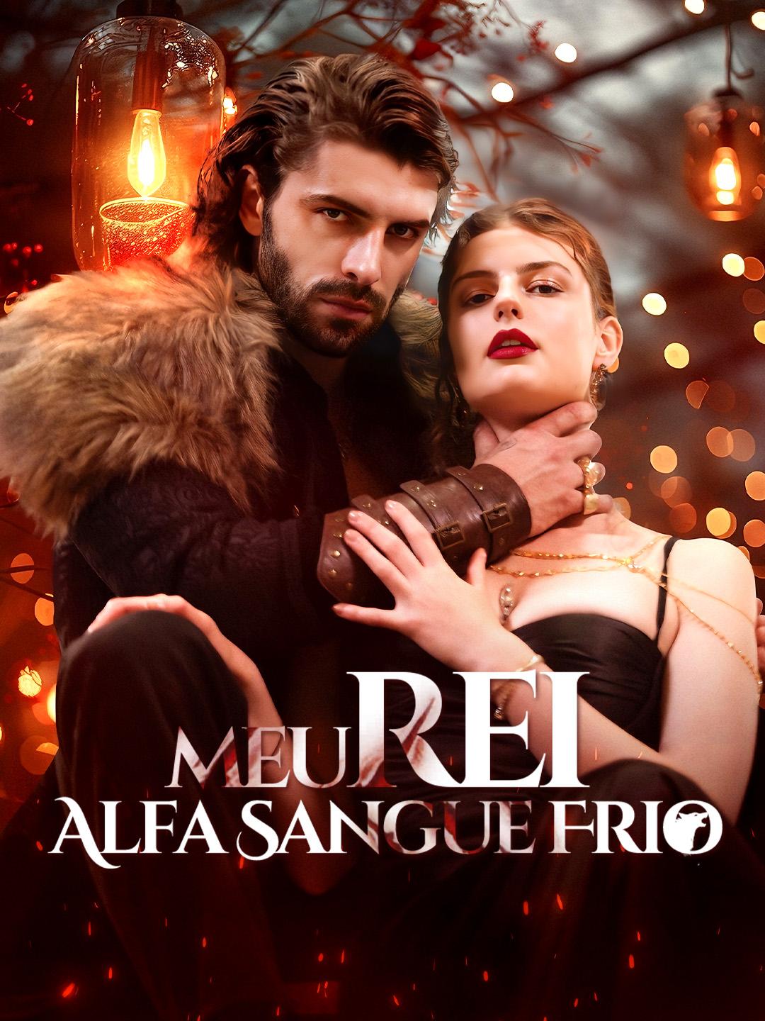 Meu Rei Alfa Sangue Frio