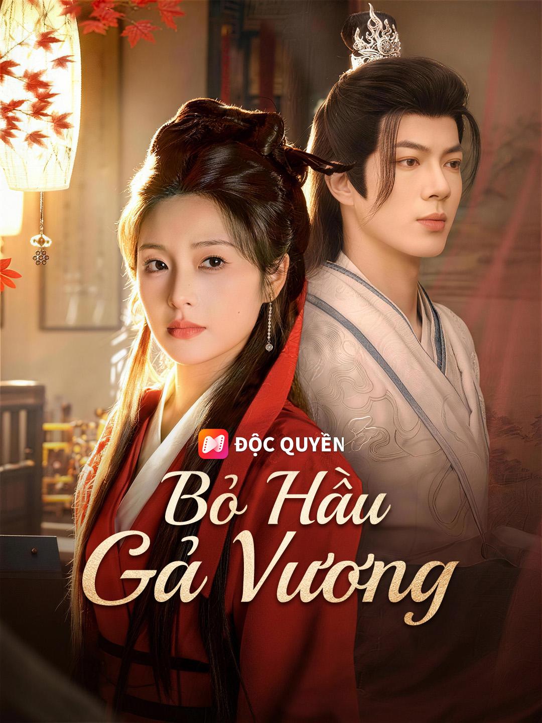 Bỏ Hầu Gả Vương
