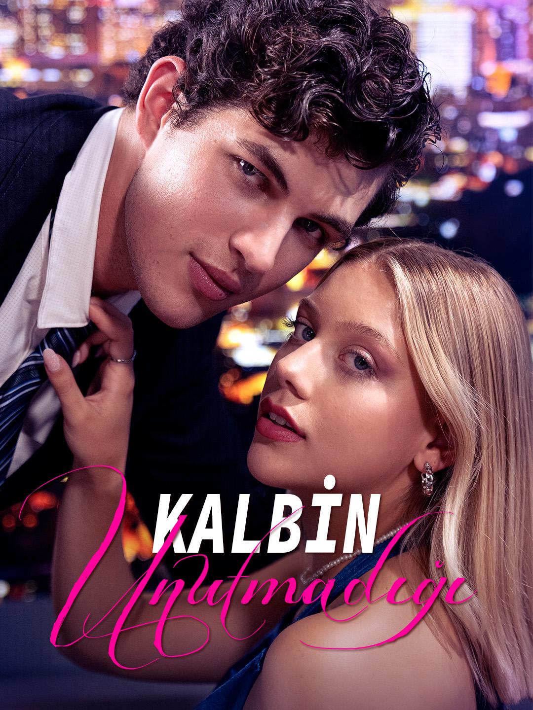 Kalbin Unutmadığı