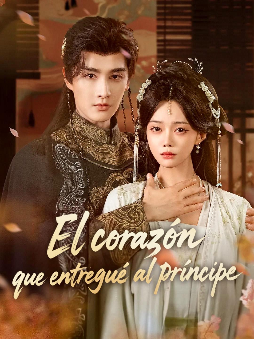 El corazón que entregué al príncipe