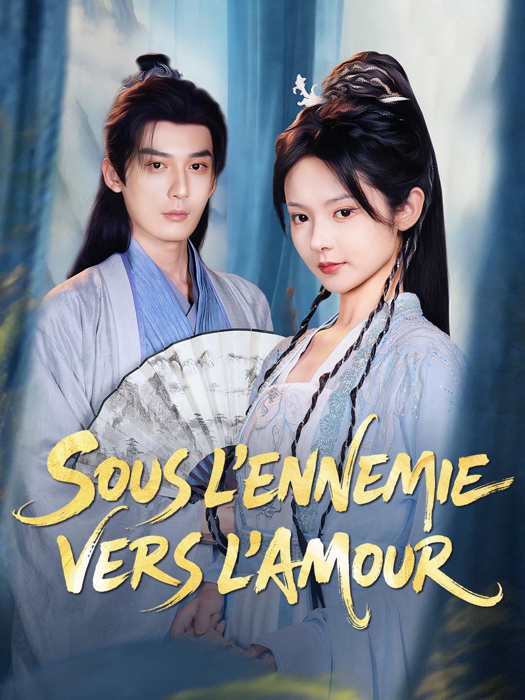 SOUS L'ENNEMIE, VERS L'AMOUR