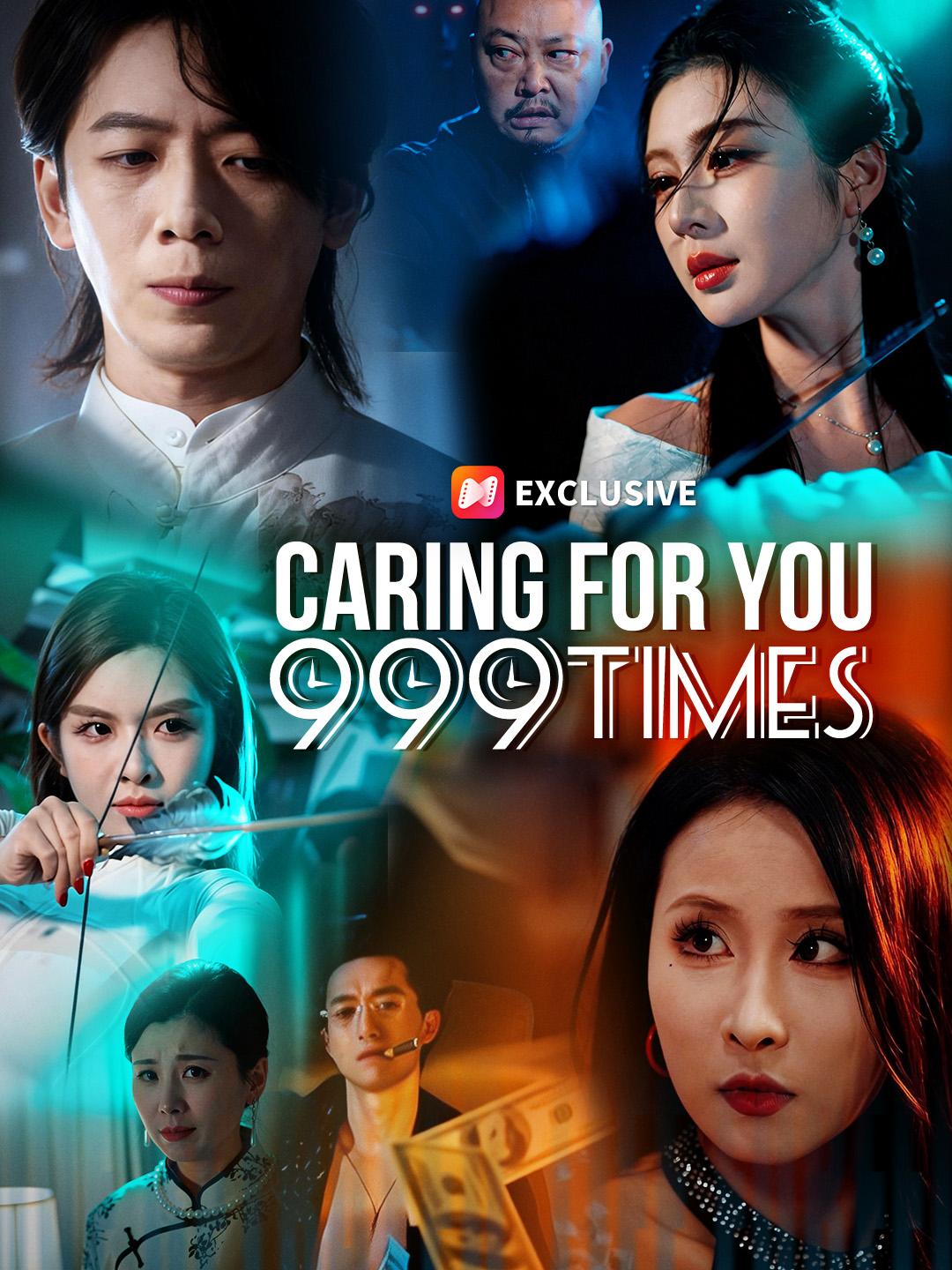 Caring For You 999 Times
