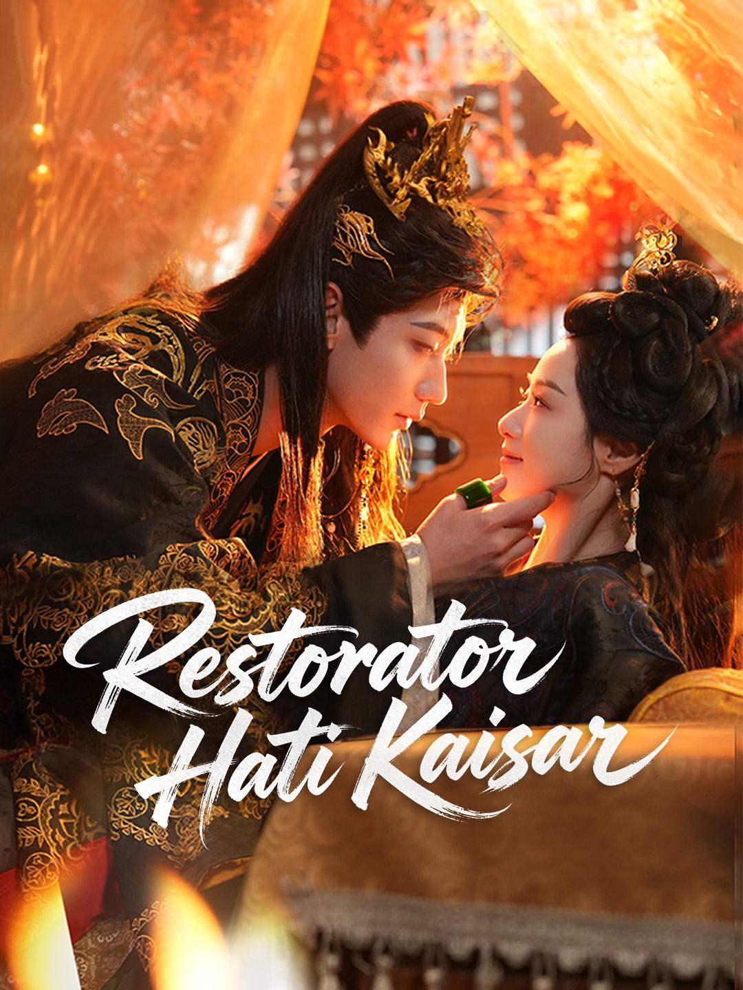 Restorator Hati Kaisar