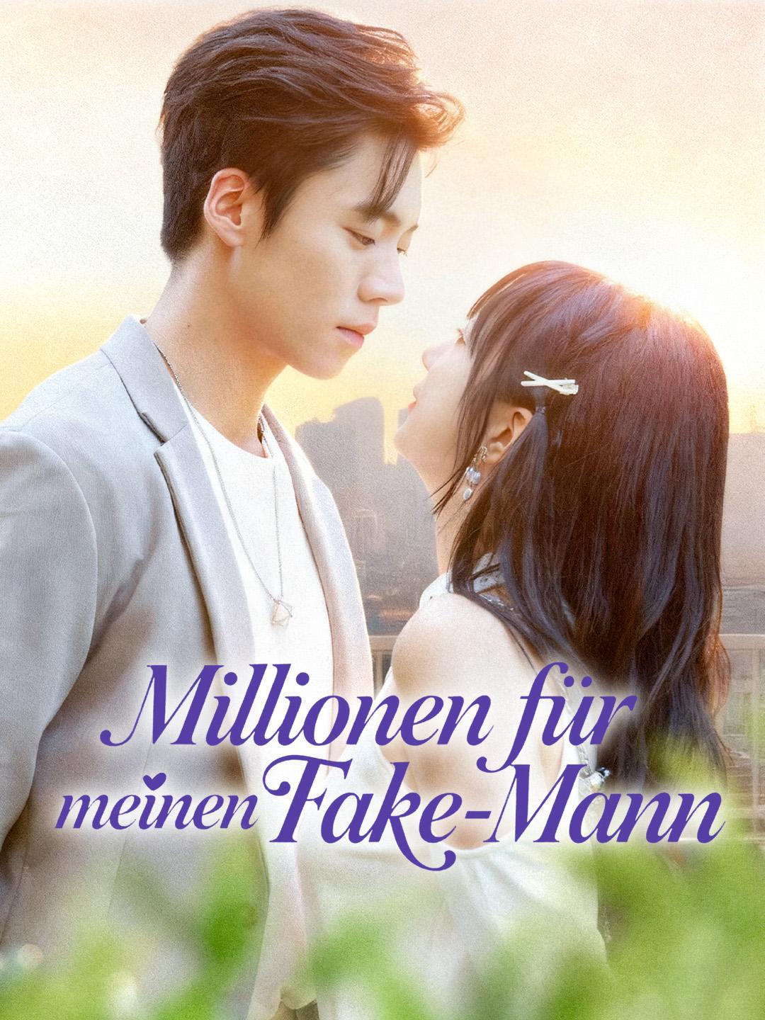 Millionen für meinen Fake-Mann