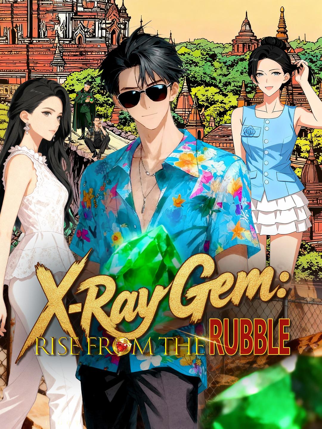 X-Ray Gem: Rise from the Rubble