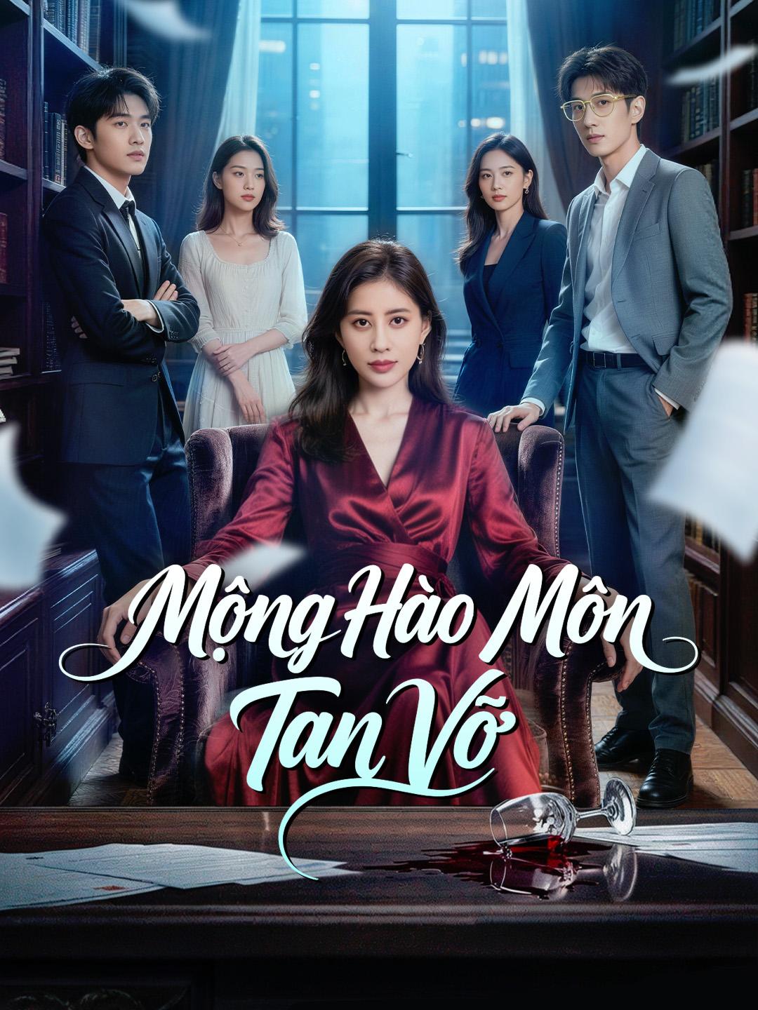 Mộng Hào Môn Tan Vỡ