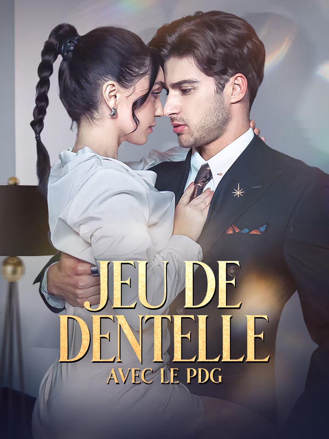 JEU DE DENTELLE AVEC LE PDG