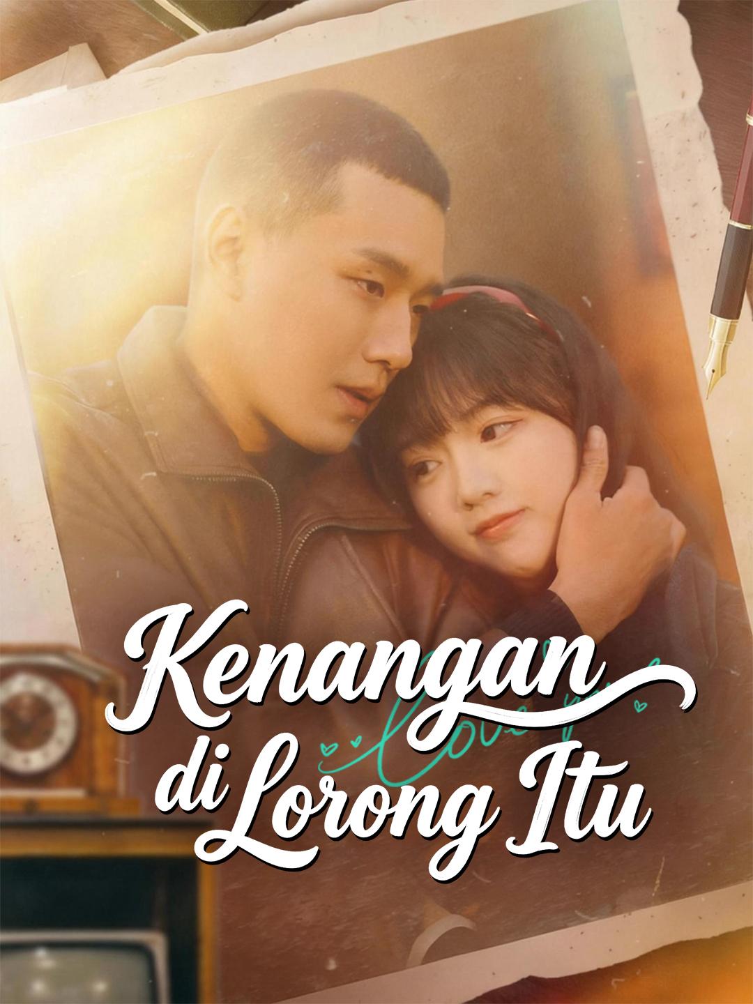 Kenangan di Lorong Itu