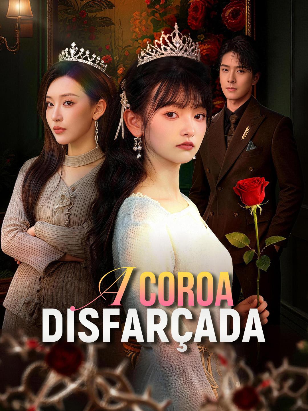 A Coroa Disfarçada