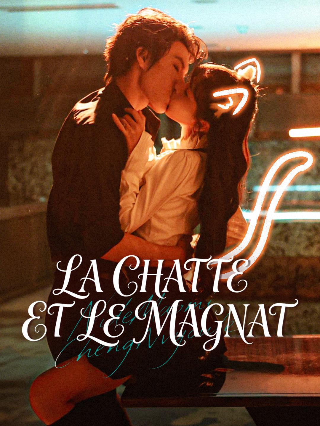 LA CHATTE ET LE MAGNAT
