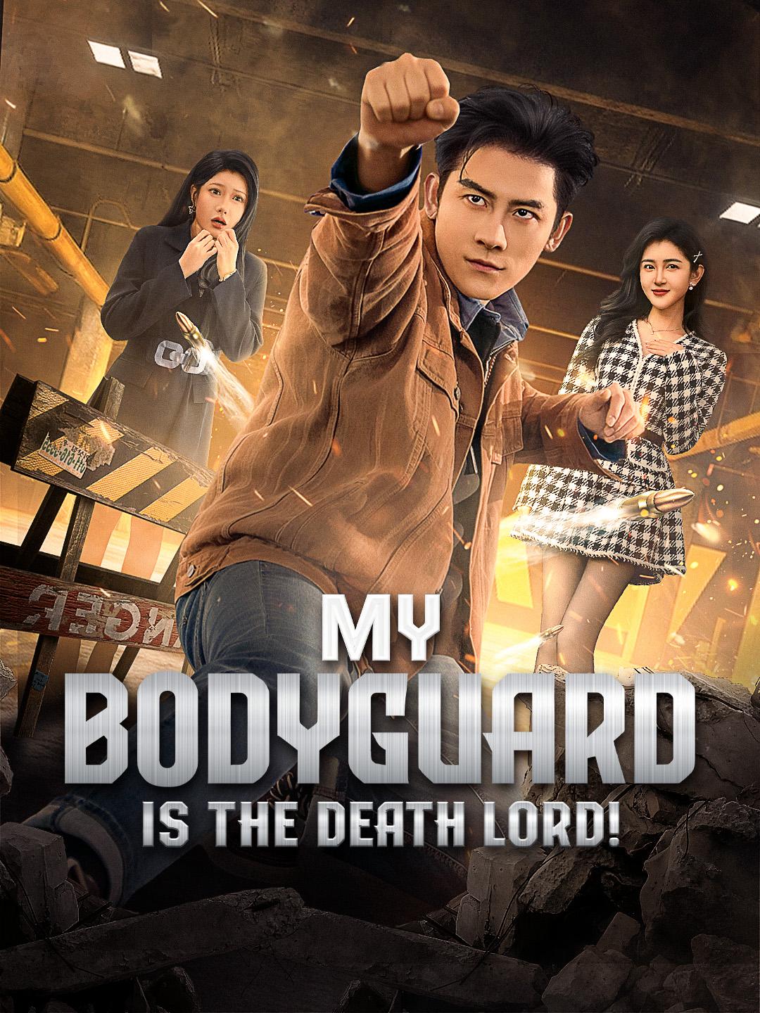 My Bodyguard is the Death Lord!