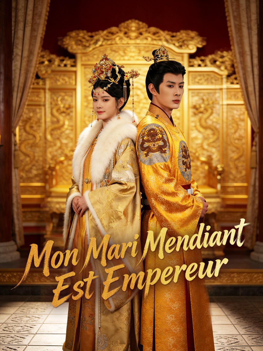 MON MARI MENDIANT EST EMPEREUR