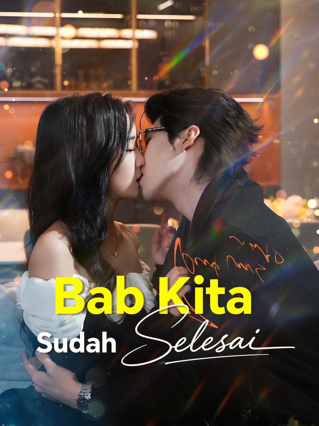 Bab Kita Sudah Selesai