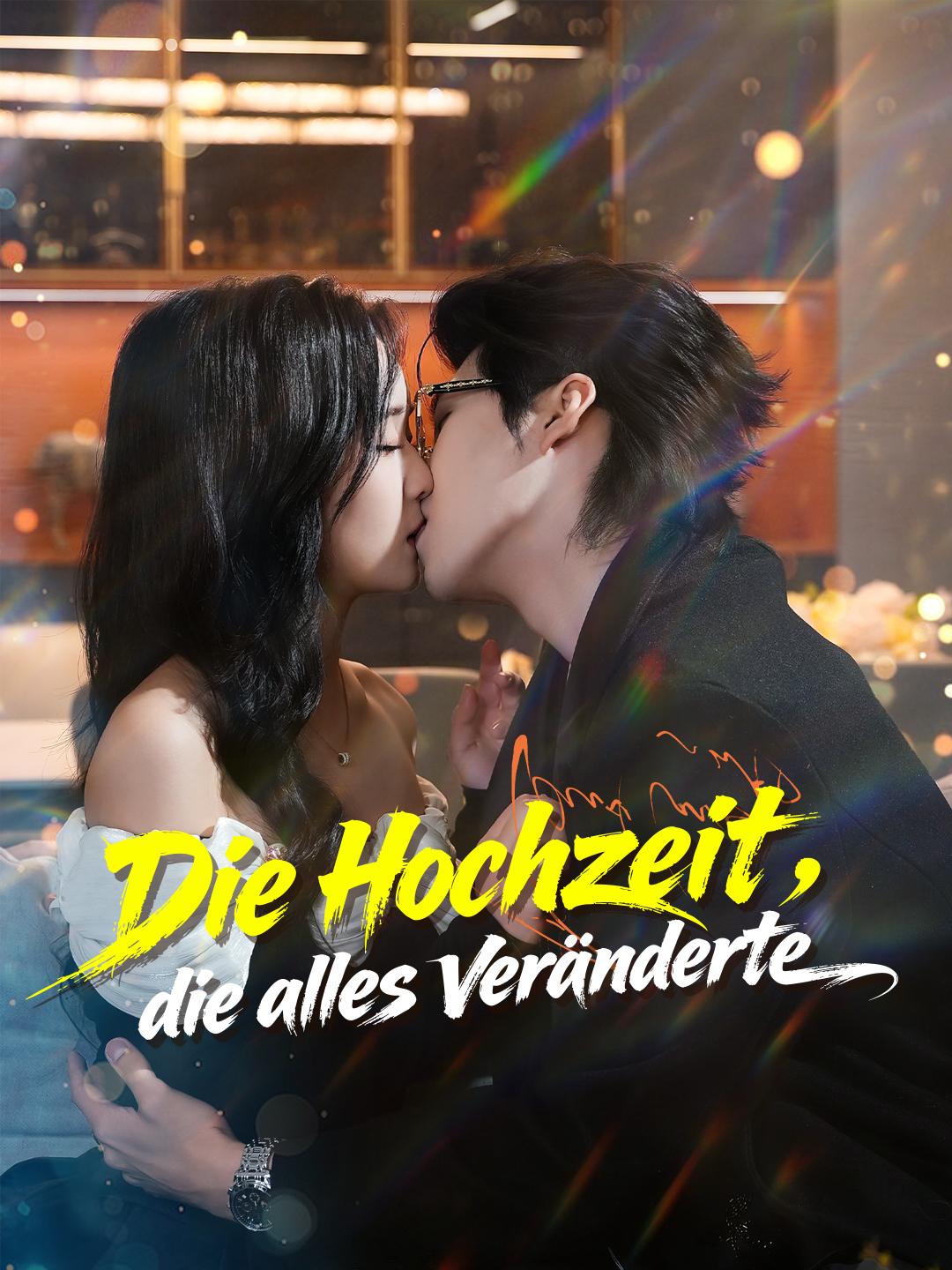 Die Hochzeit, die alles veränderte
