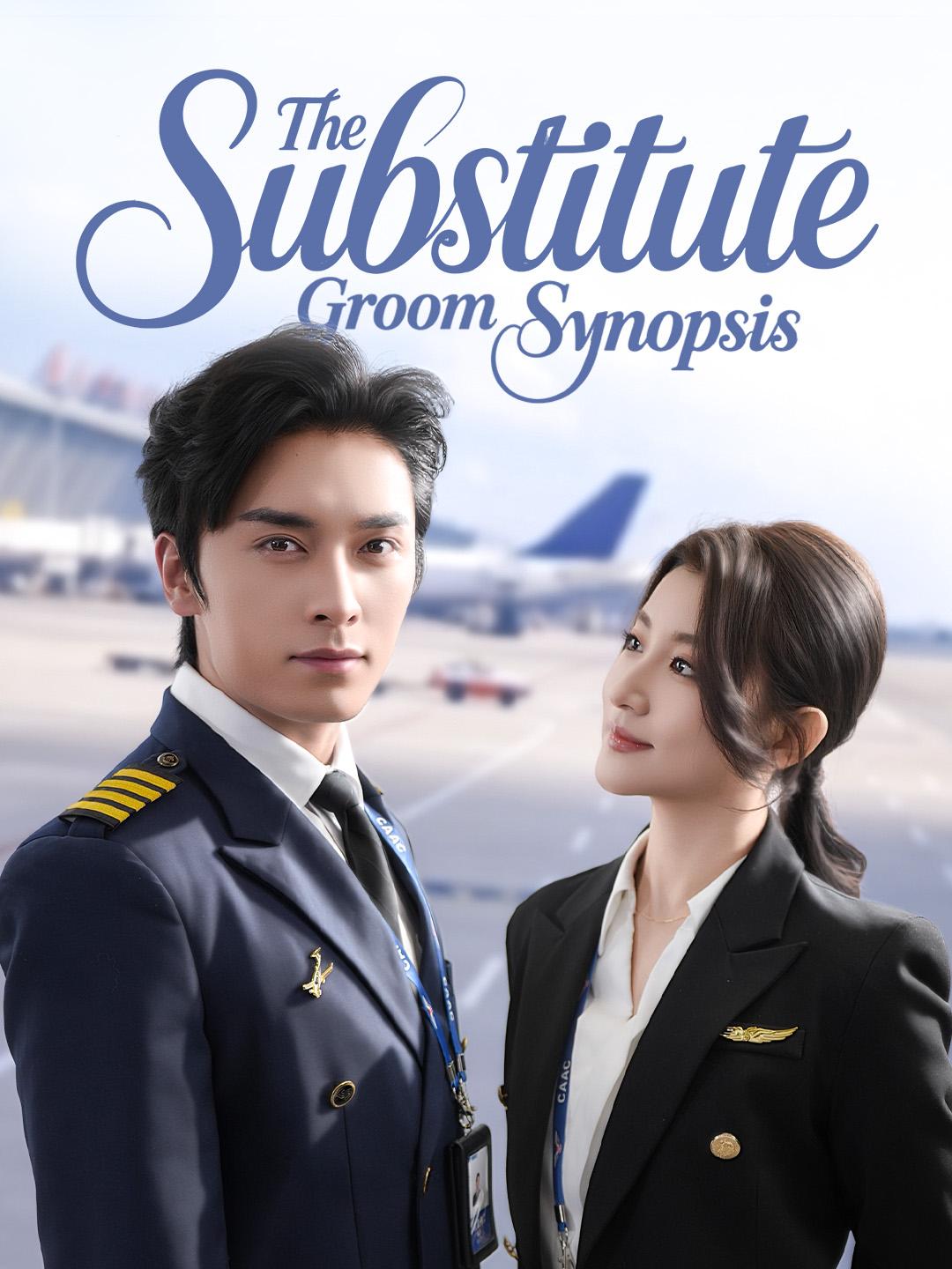 The Substitute Groom Synopsis