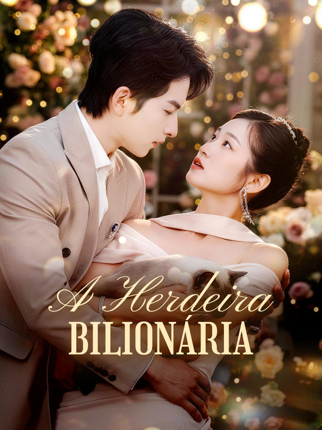 A Herdeira Bilionária