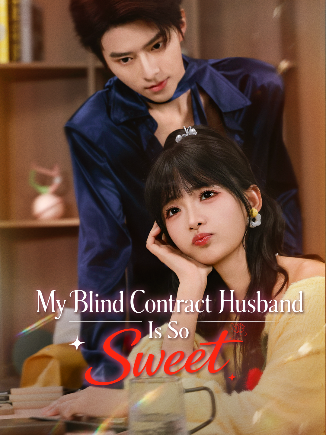 My Blind Contract Husband Is So Sweet