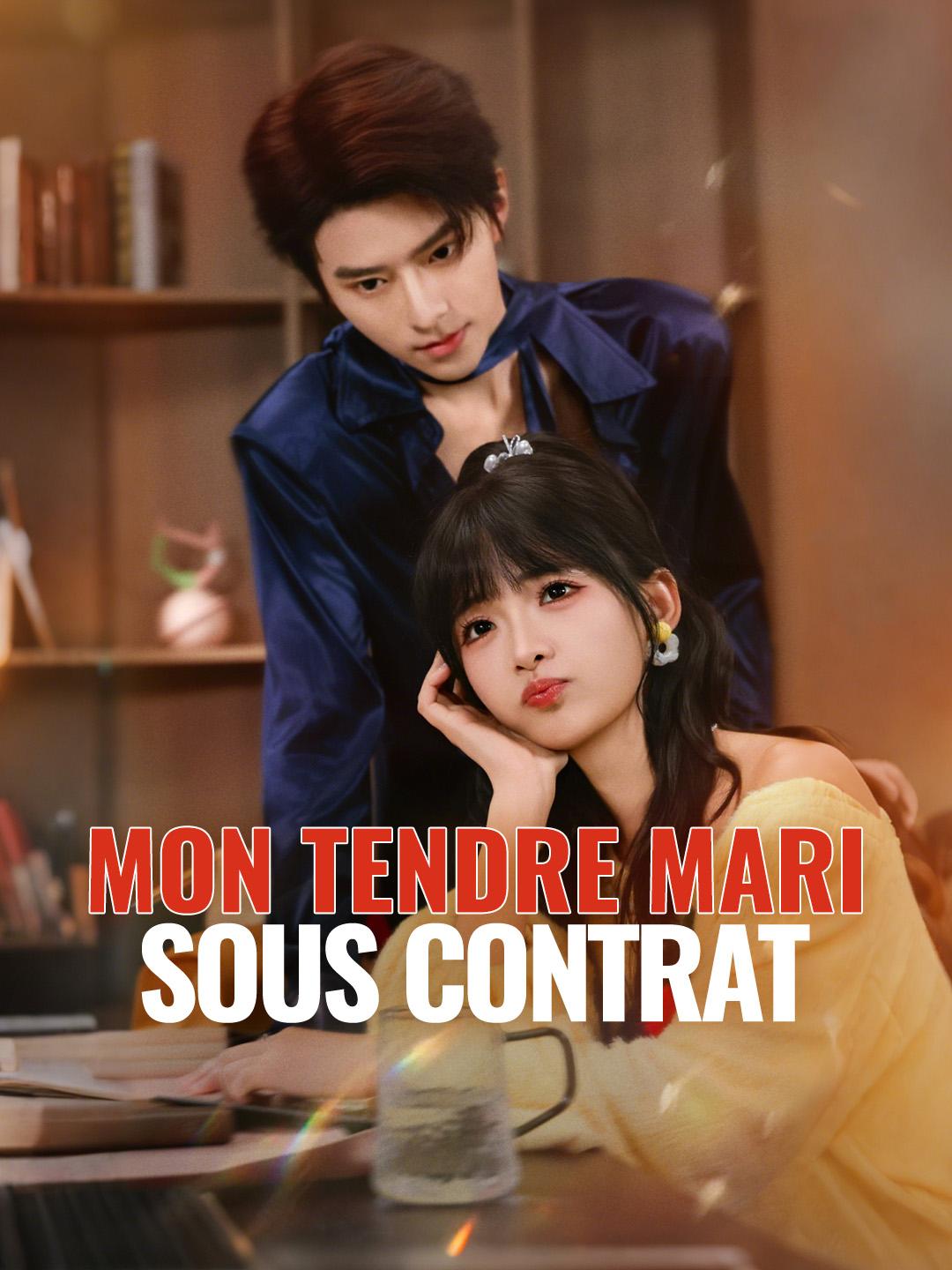 MON TENDRE MARI SOUS CONTRAT