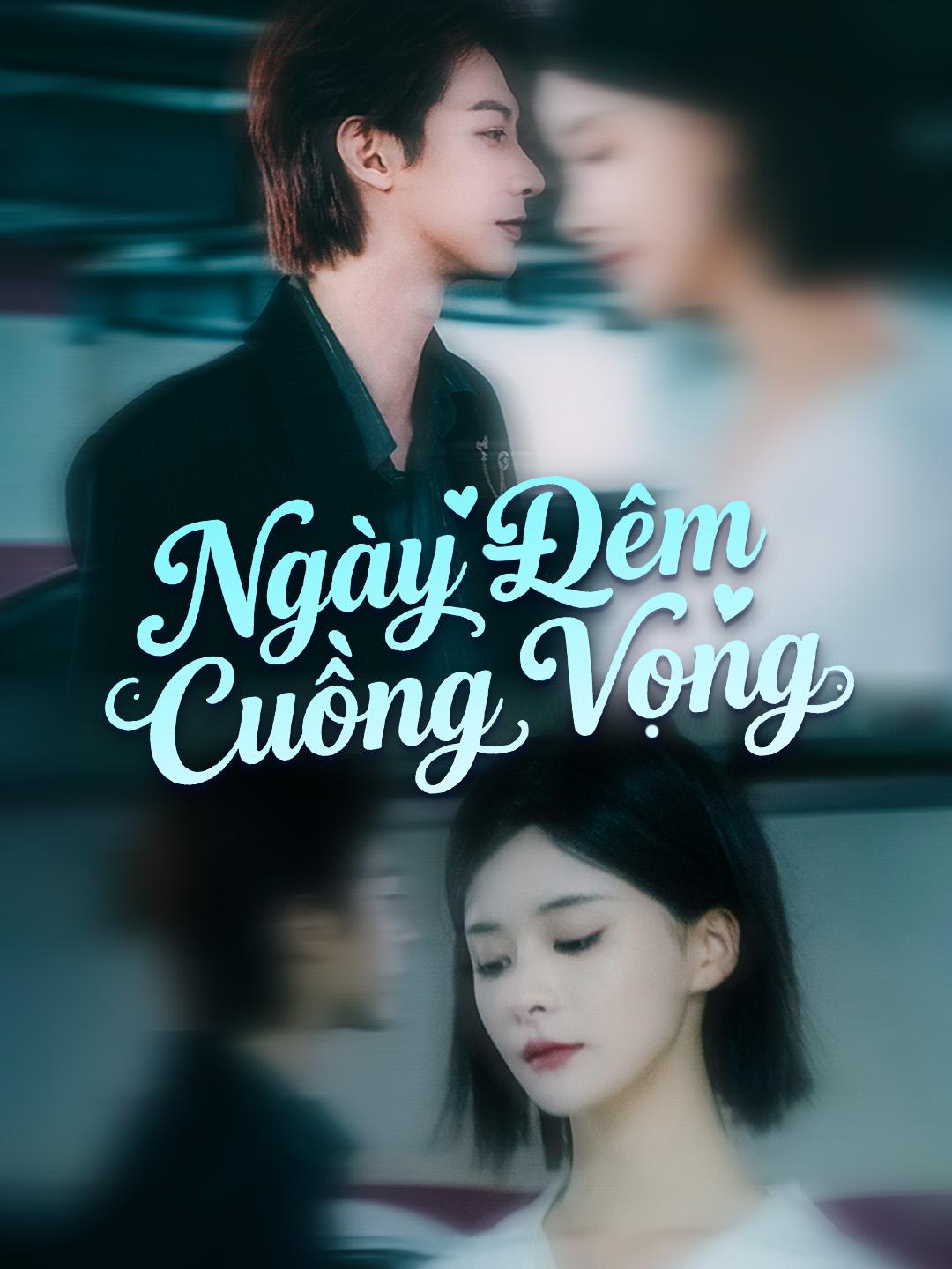 Ngày Đêm Cuồng Vọng