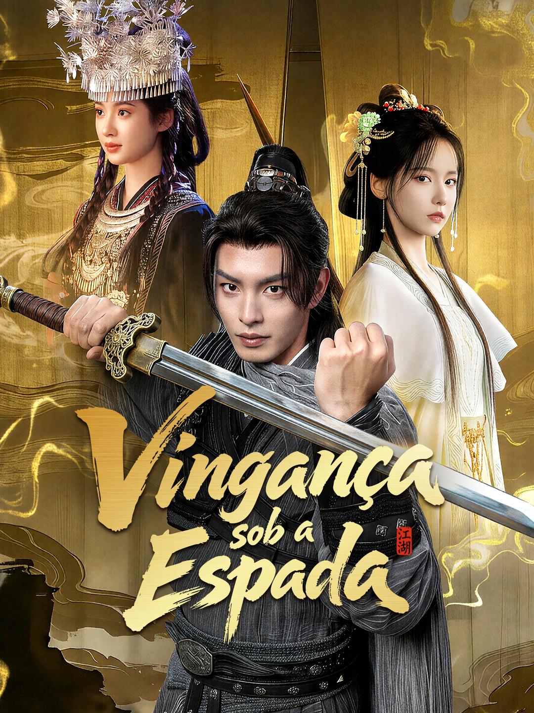 Vingança sob a Espada