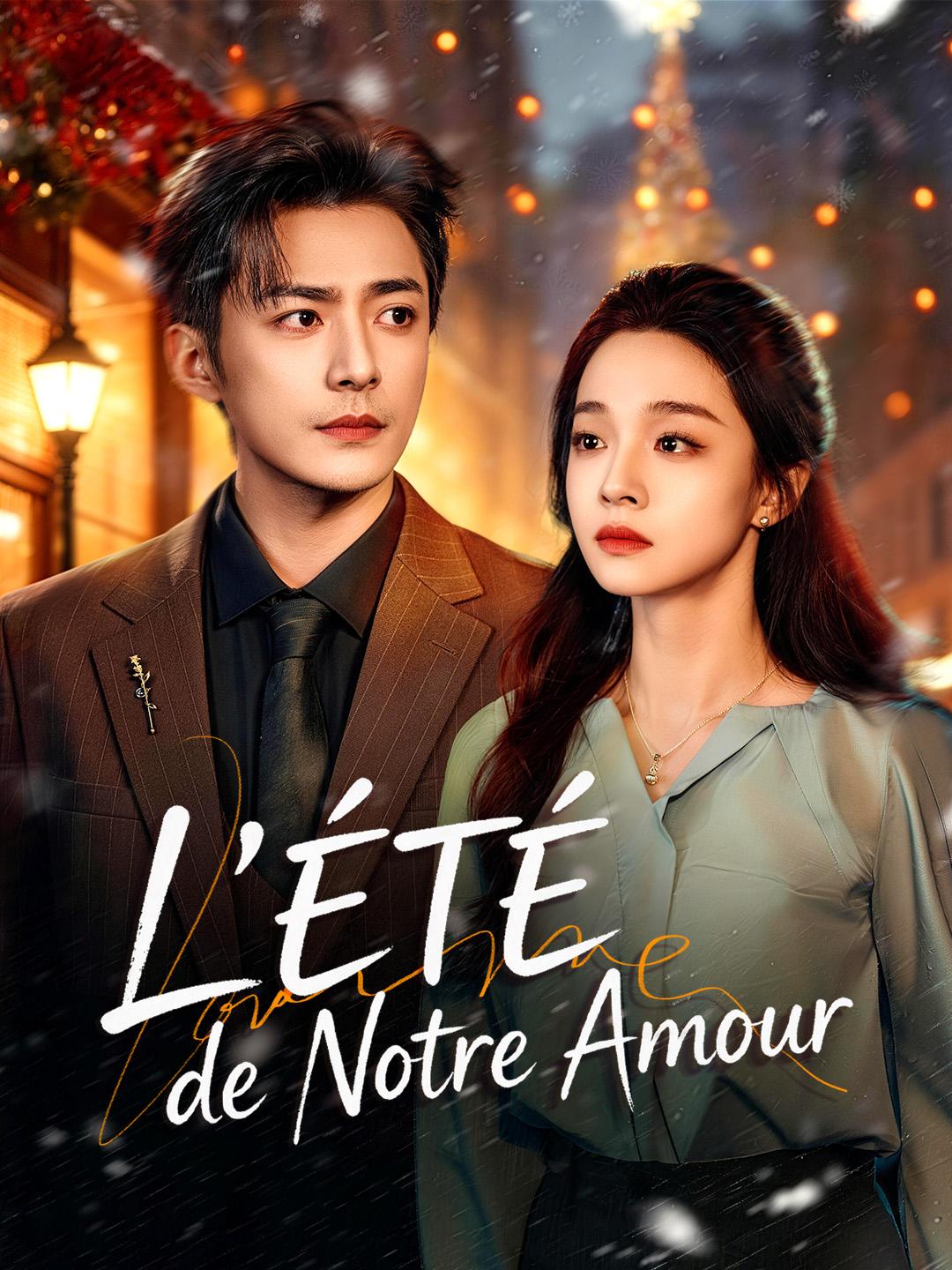 L'ÉTÉ DE NOTRE AMOUR