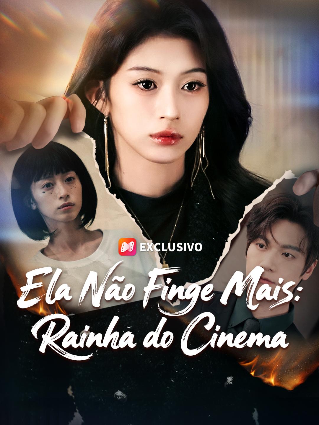 Ela Não Finge Mais: A Verdadeira Rainha do Cinema