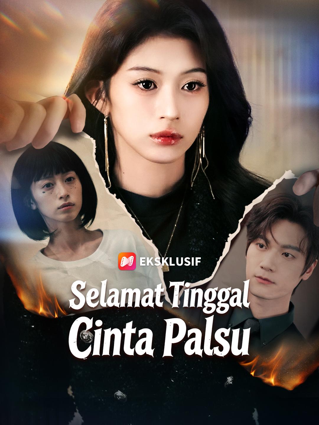 Selamat Tinggal Cinta Palsu