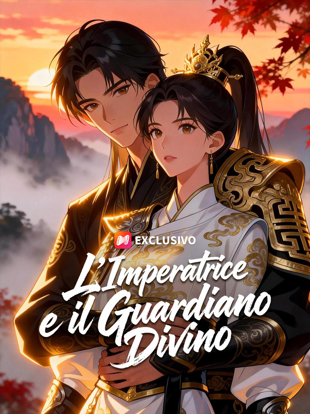 L’Imperatrice e il Guardiano Divino