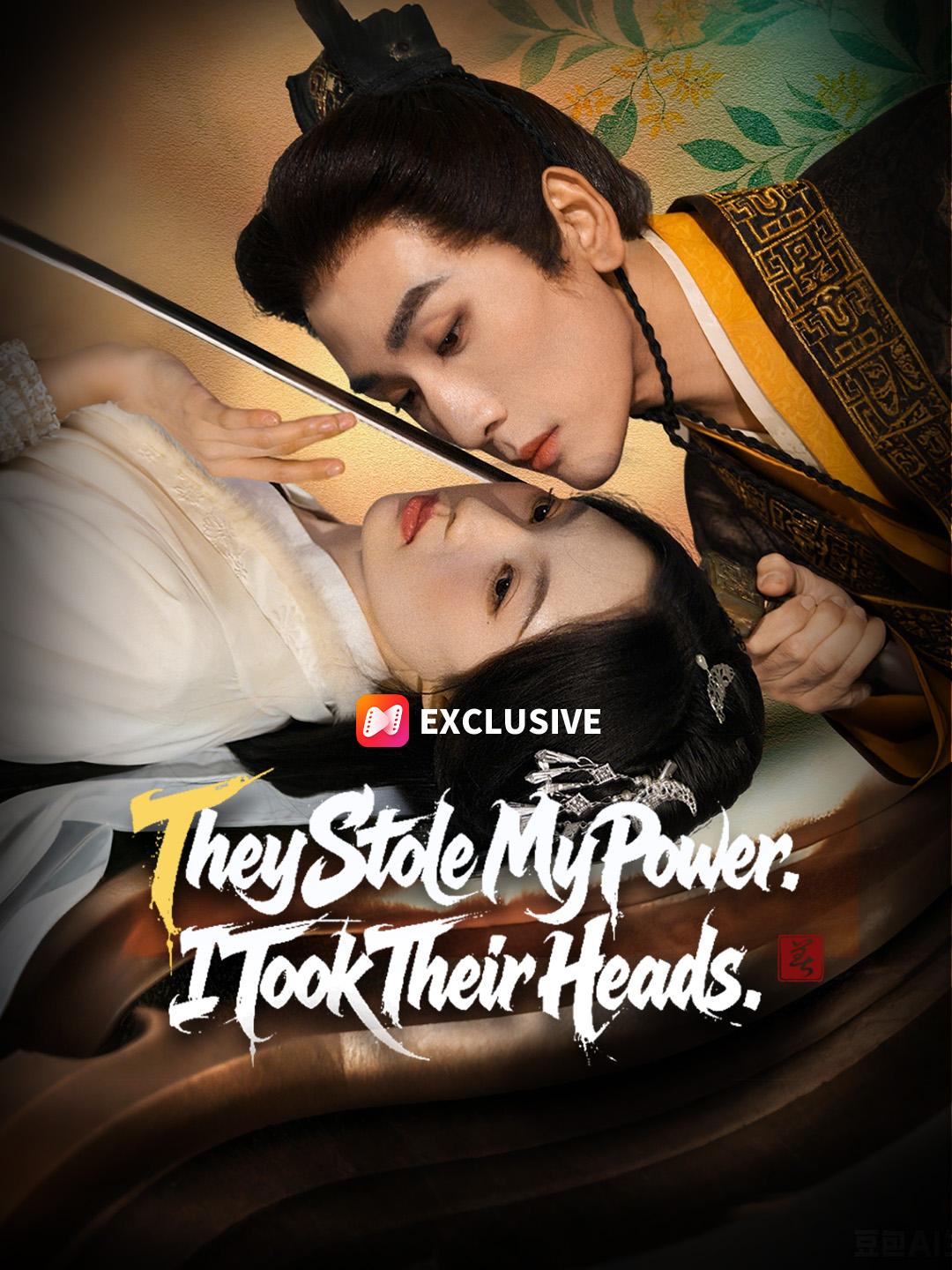 They Stole My Power. I Took Their Heads.