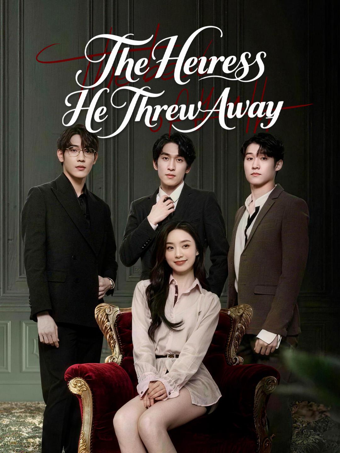 The Heiress He Threw Away