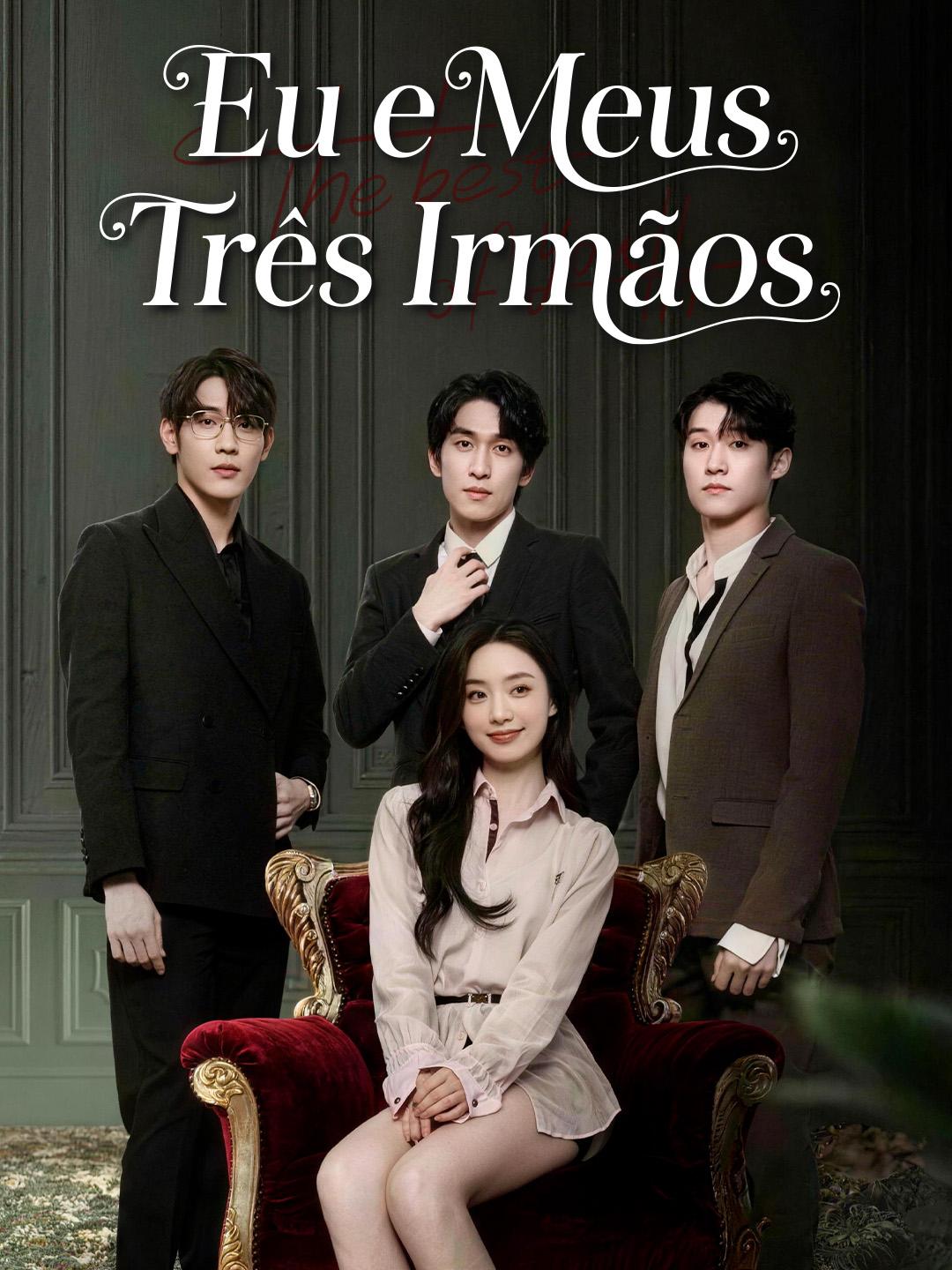 Eu e Meus Três Irmãos 